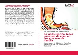 La participación de los menores de edad en los procesos de familia