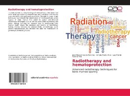 Radiotherapy and hematoprotection