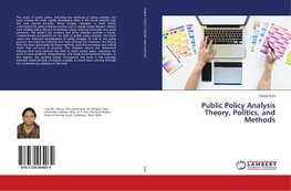 Public Policy Analysis Theory, Politics, and Methods