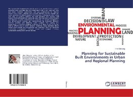 Planning for Sustainable Built Environments in Urban and Regional Planning