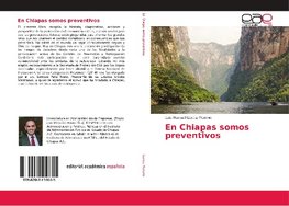 En Chiapas somos preventivos