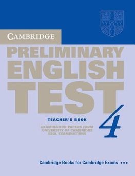 Cambridge Preliminary English Test 4 Teacher's Book