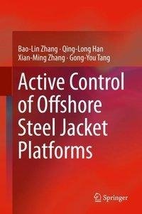 Active Control of Offshore Steel Jacket Platforms