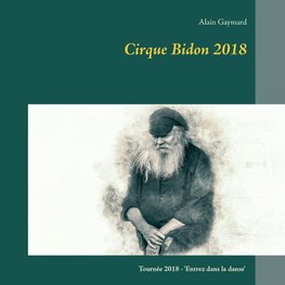 Cirque Bidon 2018