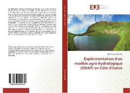 Expérimentation d'un modèle agro-hydrologique (SWAT) en Côte d'Ivoire