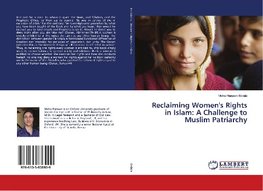 Reclaiming Women's Rights in Islam: A Challenge to Muslim Patriarchy