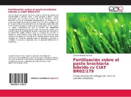 Fertilización sobre el pasto brachíaria híbrido cv CIAT BR02/179