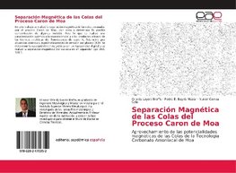 Separación Magnética de las Colas del Proceso Caron de Moa