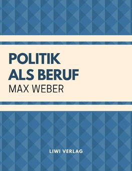 Politik als Beruf