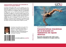 Características mecánicas de la brazada en nadadores de aguas abiertas