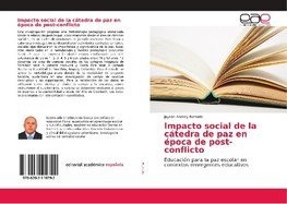 Impacto social de la cátedra de paz en época de post-conflicto