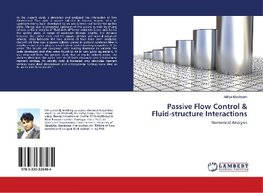 Passive Flow Control & Fluid-structure Interactions