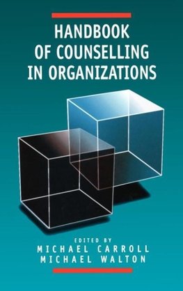 Handbook of Counselling in Organizations