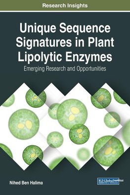 Unique Sequence Signatures in Plant Lipolytic Enzymes