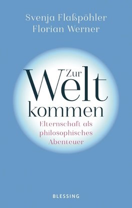 Zur Welt kommen