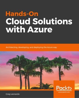 Hands-On Cloud Solutions with Azure