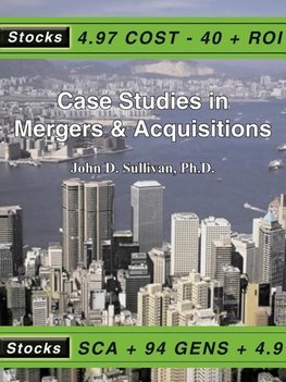 Case Studies in Mergers & Acquisitions