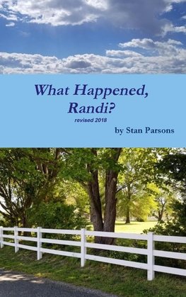 What Happened, Randi?