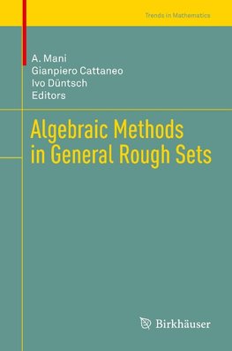 Algebraic Methods in General Rough Sets