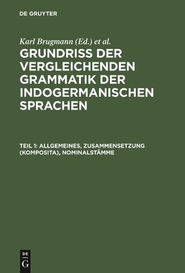 Allgemeines, Zusammensetzung (Komposita), Nominalstämme