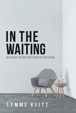 In the Waiting