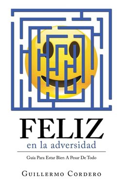 Feliz En La Adversidad