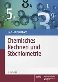 Chemisches Rechnen und Stöchiometrie