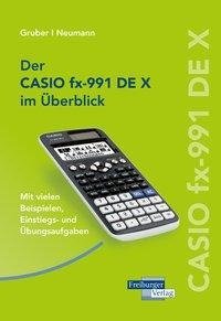 CASIO fx-991DE X im Überblick