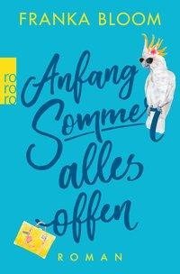 Anfang Sommer - alles offen