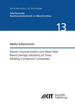 Biaxial Characterization and Mean-field Based Damage Modeling of Sheet Molding Compound Composites