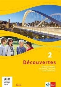 Découvertes 2. Ausgabe Bayern. Cahier d'activités mit mp3-CD, Video-DVD und Vokabeltrainer 2. Lernjahr