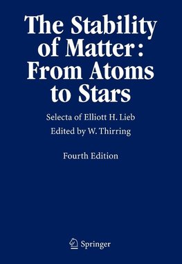 The Stability of Matter: From Atoms to Stars