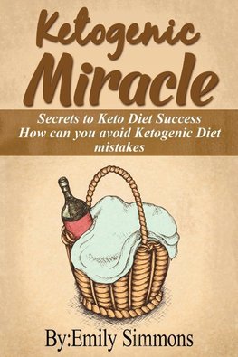 Ketogenic Miracle