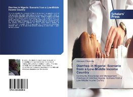 Diarrhea in Nigeria: Scenario from a Low-Middle Income Country