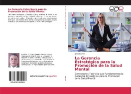 La Gerencia Estratégica para la Promoción de la Salud Mental