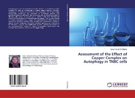 Assessment of the Effect of Copper Complex on Autophagy in TNBC cells