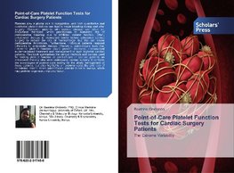 Point-of-Care Platelet Function Tests for Cardiac Surgery Patients