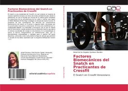 Factores Biomecánicos del Snatch en Practicantes de Crossfit