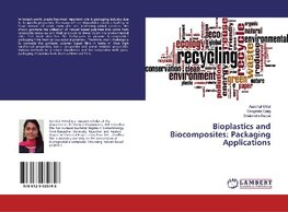 Bioplastics and Biocomposites: Packaging Applications