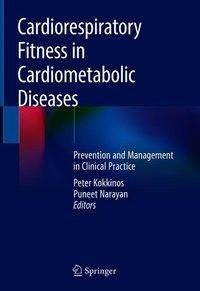 Cardiorespiratory Fitness in Cardiometabolic Diseases