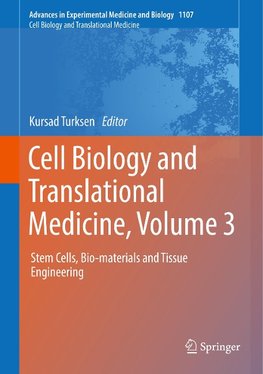 Cell Biology and Translational Medicine, Volume 3