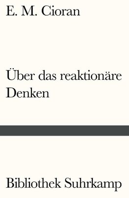 Über das reaktionäre Denken