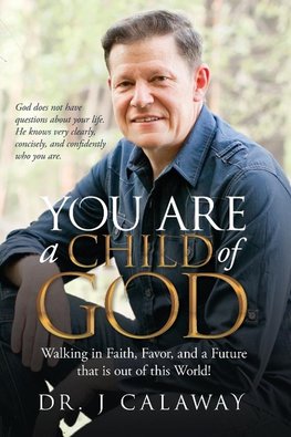 You are a Child of God