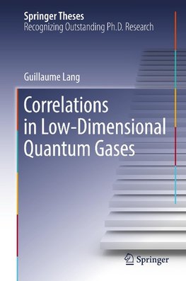 Correlations in Low-Dimensional Quantum Gases