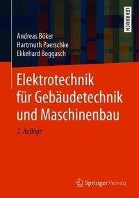 Elektrotechnik für Gebäudetechnik und Maschinenbau