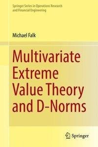 Multivariate Extreme Value Theory and D-Norms