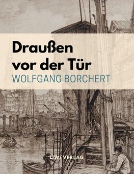 Draußen vor der Tür