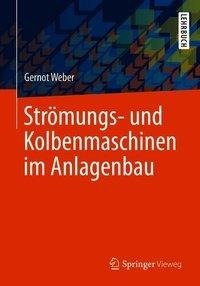 Strömungs- und Kolbenmaschinen im Anlagenbau