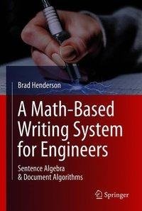 A Math-Based Writing System for Engineers