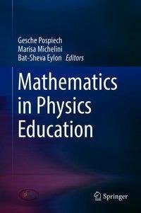 Mathematics in Physics Education